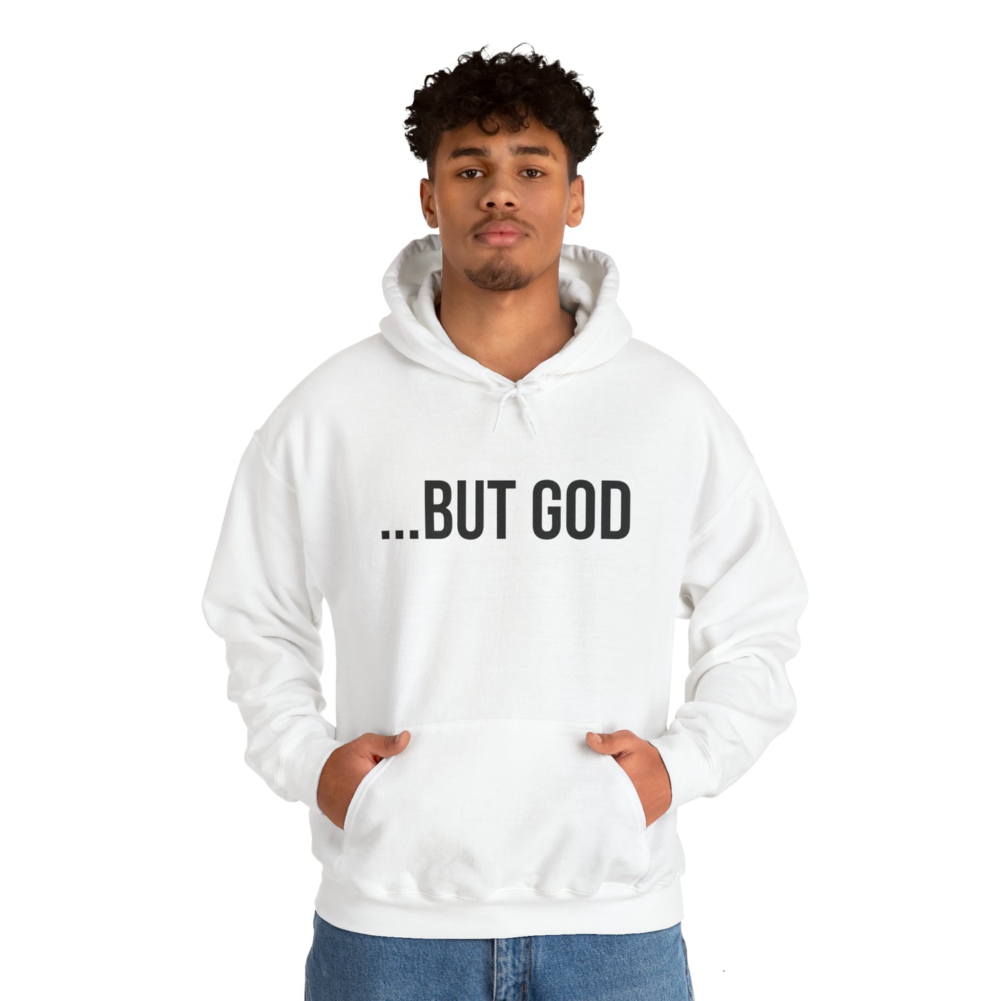 ...But God Hoodie