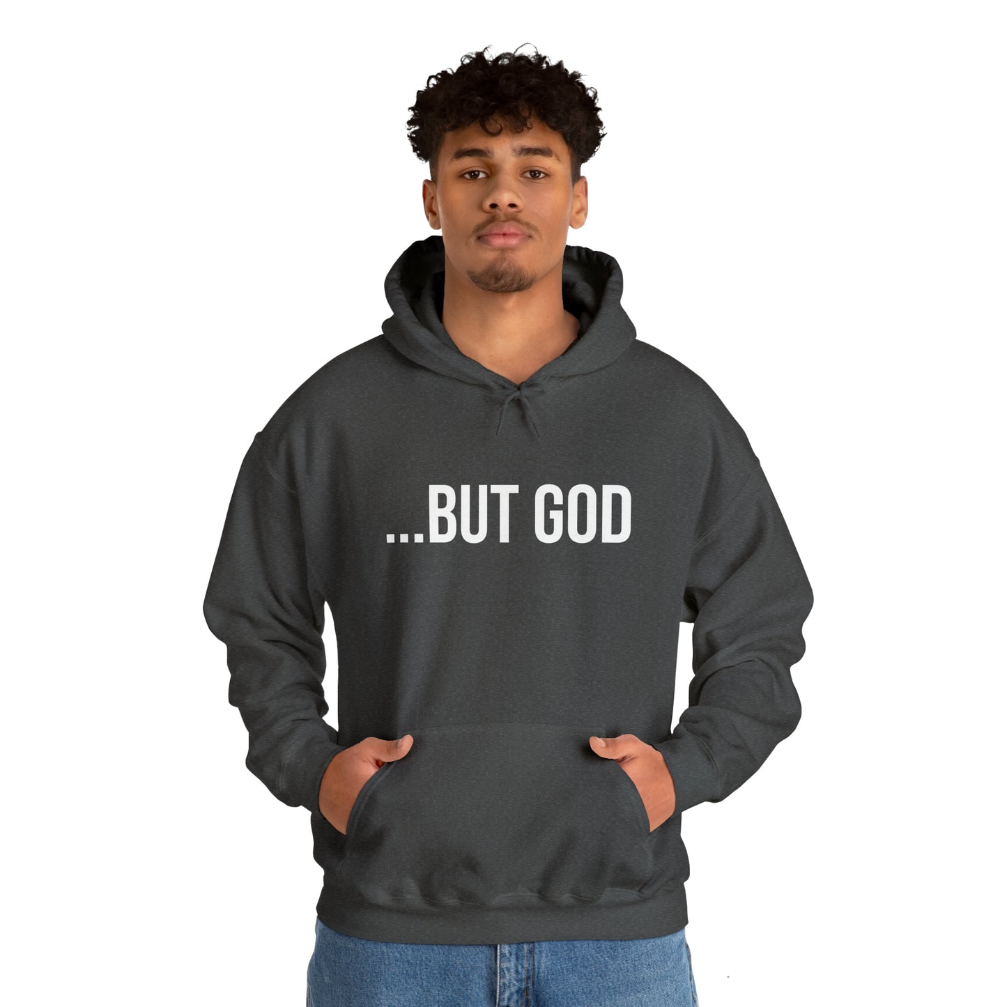 ...But God Hoodie