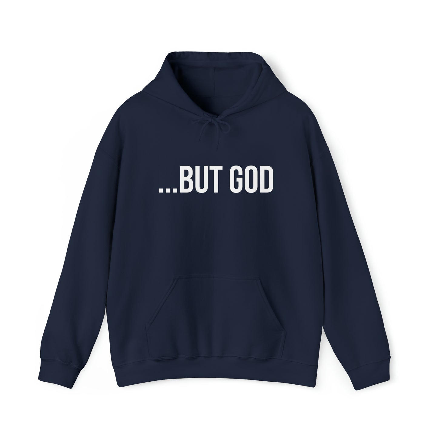 ...But God Hoodie