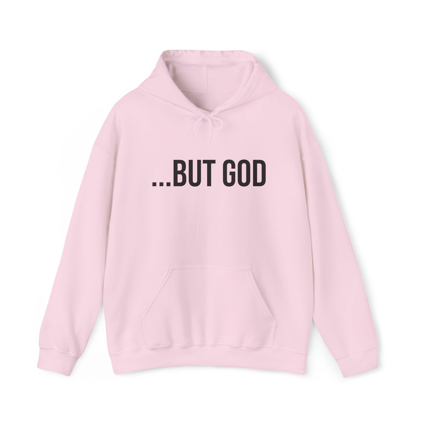 ...But God Hoodie
