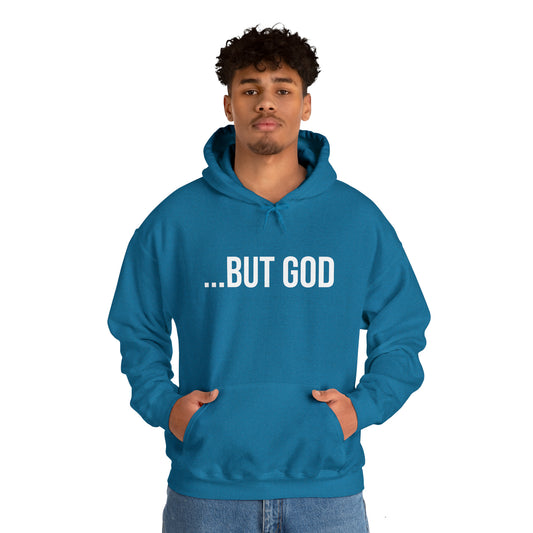 ...But God Hoodie