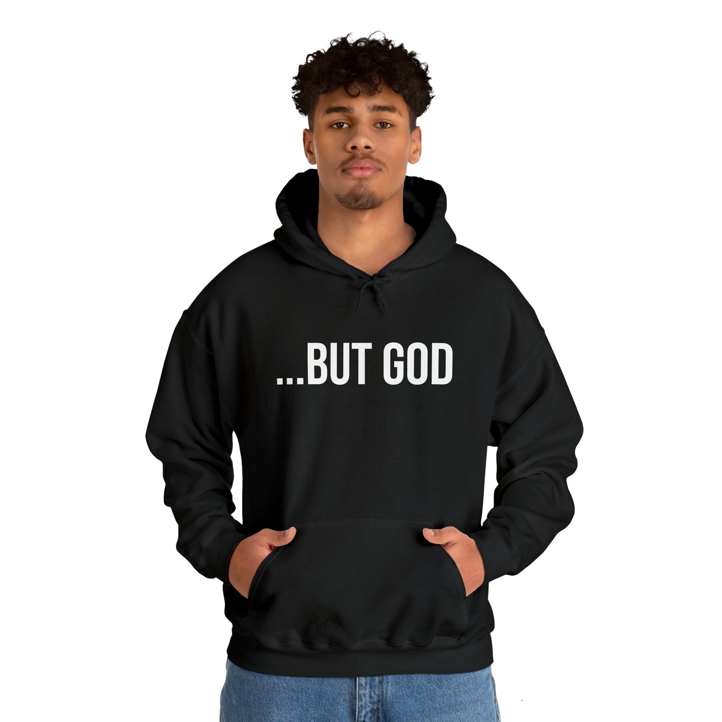 ...But God Hoodie