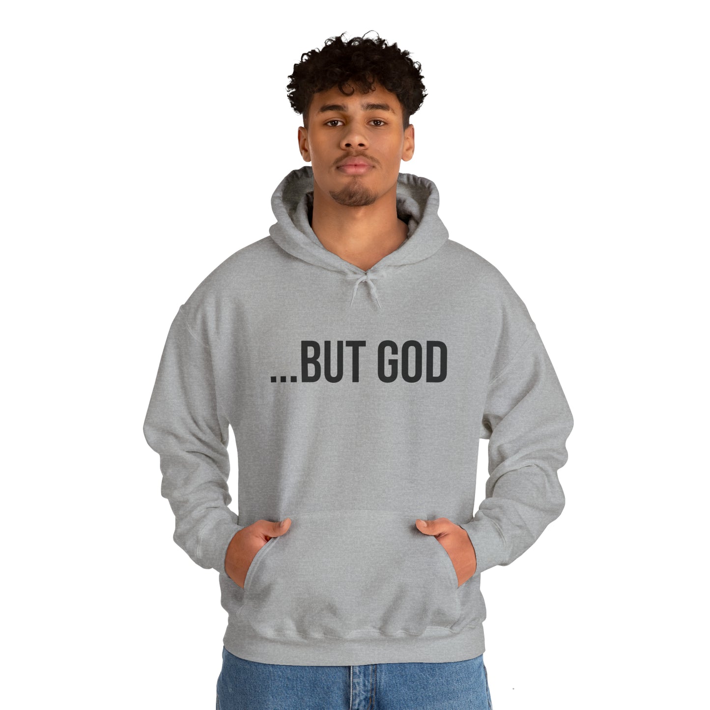 ...But God Hoodie